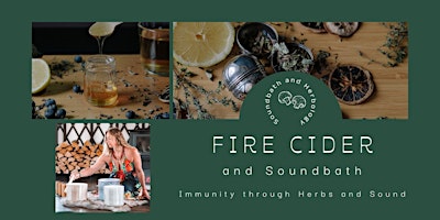 Image principale de Christmas Fire Cider Soundbath: Immunity with Herbs and Sound