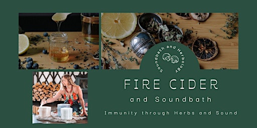 Image principale de Christmas Fire Cider Soundbath: Immunity with Herbs and Sound