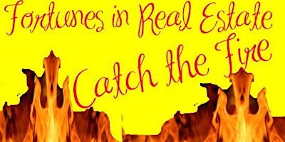 Hauptbild für Fortunes in Real Estate 3-Day Event