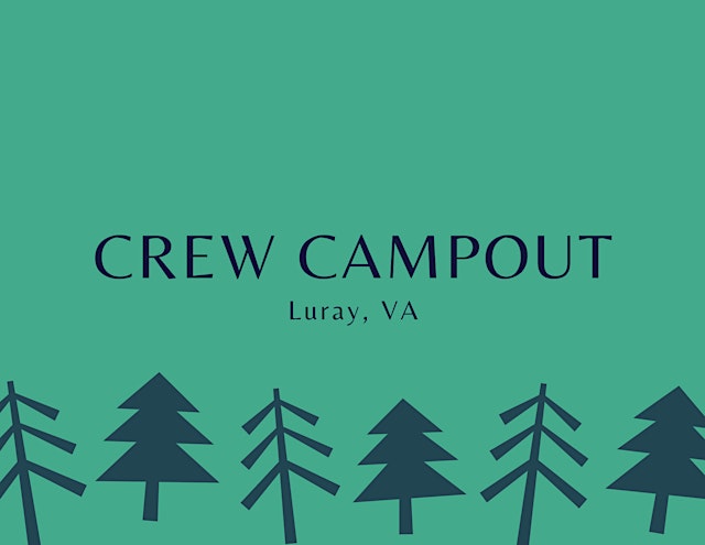 Immagine principale di Crew Campout - Luray, VA