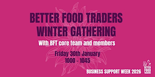 Image principale de Better Food Traders Winter Gathering