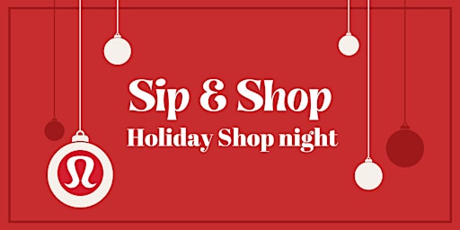 Image principale de Sip and Shop - Holiday Shop Night