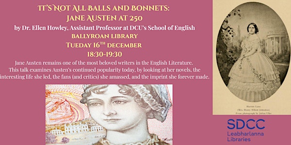 It's Not All Balls and Bonnets: Jane Austen at 250