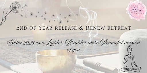 Image principale de End of Year Release & Renew retreat