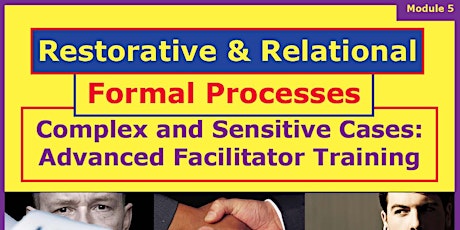 Complex and Sensitive Cases: Advanced Facilitator Training primary image