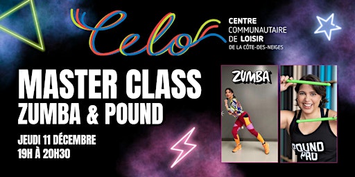Immagine principale di MASTER CLASS ZUMBA & POUND - Édition festive