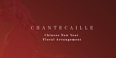 Image principale de Chantecaille Chinese New Year Floral Arrangement Workshop