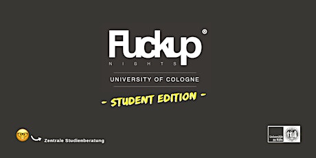 Hauptbild für Fuckup Nights University of Cologne - Student Edition #3