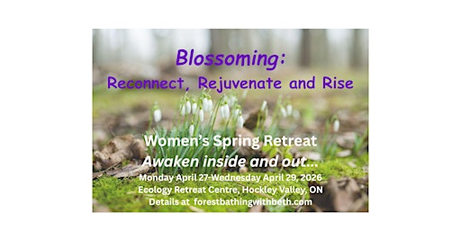Image principale de Blossoming: A Women's Spring Retreat!