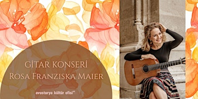 Image principale de Rosa Franziska Maier ile “Reverie: Bir Gitar Rüyası”