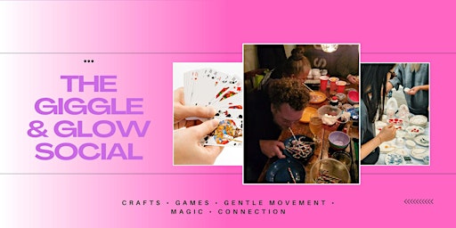 Image principale de THE GIGGLE & GLOW SOCIAL