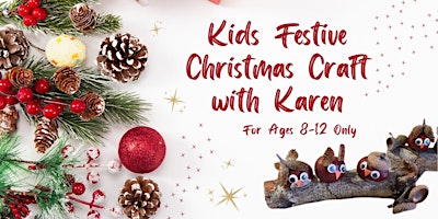 Kids Festive Christmas Craft with Karen primary image