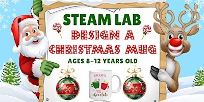 Image principale de STEAM LAB - Design A Christmas Mug