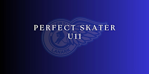 Image principale de PLMHA Perfect Skater U11 - $10.00 Per Person