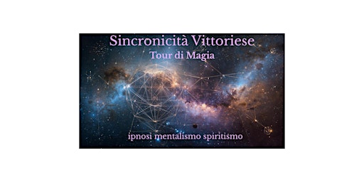 Image principale de Sincronicità Vittoriese - Tour di Magia