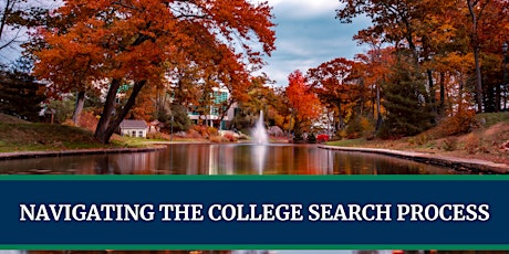 Navigating the College Search Process primary image