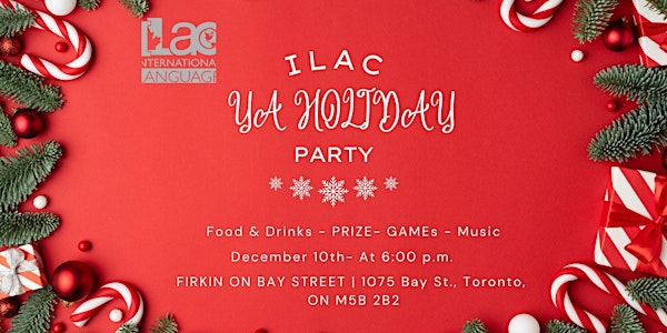 YA's HO HO HOLIDAY ILAC PARTY