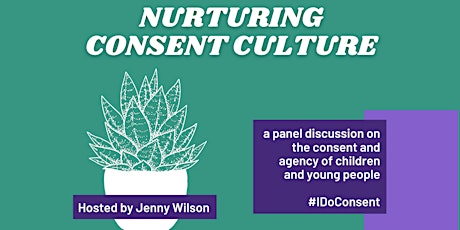 Nurturing Consent Culture primary image