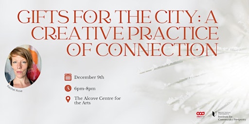 Imagen principal de Gifts for the City: A Creative Practice of Connection
