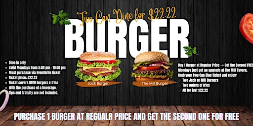 Image principale de TWO CAN DINE FOR $22.22 – MONDAY BURGER SPECIAL