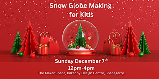 Image principale de Snow Globe Making for Kids