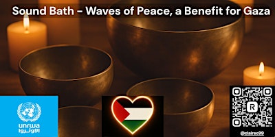 Image principale de Sound Bath - Waves of Peace, A Benefit for Gaza