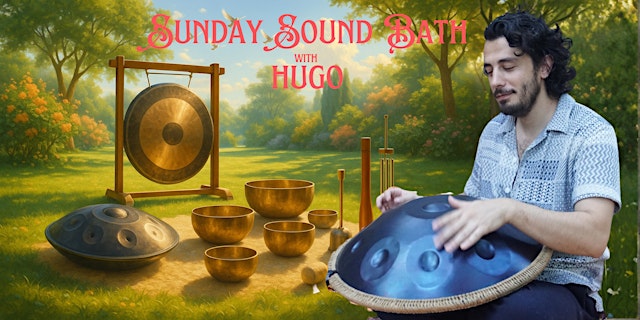 Imagem principal de Sunday Sound Bath with Hugo