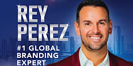 Entrepreneur Forum w/ special guest Rey Perez