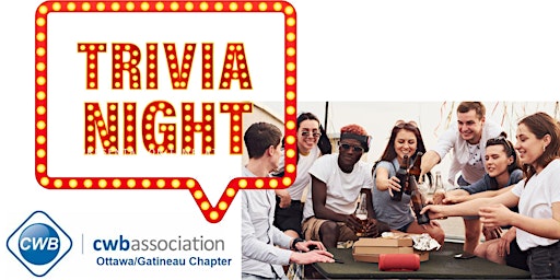 Image principale de CWB Association Ottawa Gatineau Chapter - Welding Trivia Night - Social