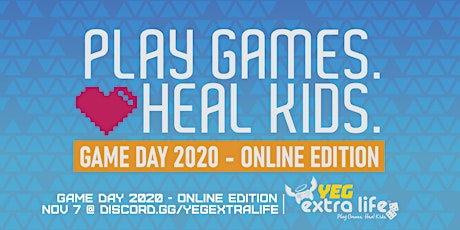 Extra Life Edmonton Game Day 2020 - Online Edition 2.0 primary image