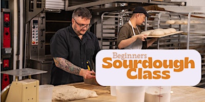 Image principale de Beginners Sourdough Class (Saturday, January 17th & Sunday, January 18th)
