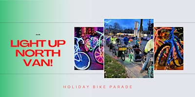Image principale de Light Up North Van! Holiday Bike Parade