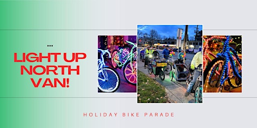 Image principale de Light Up North Van! Holiday Bike Parade