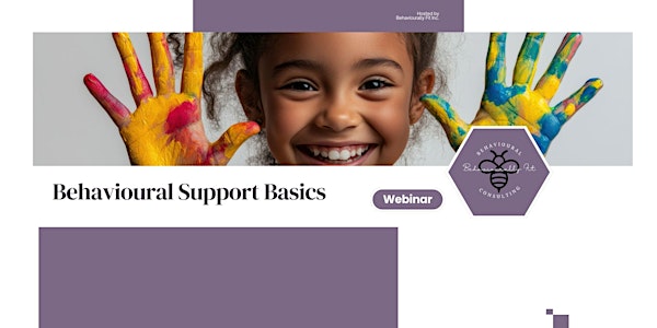 Behavioural Support Basics