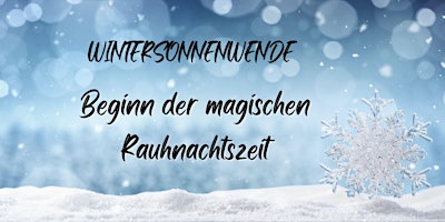 Wintersonnenwende - Der Beginn der Raunachtszeit primary image