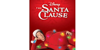 Image principale de Christmas Movies Under the Stars - The Santa Clause