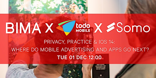 Privacy, Practice & iOS 14: Where Do Mobile Advertising and Apps Go Next?