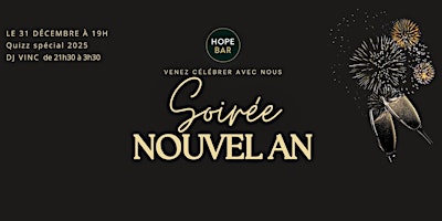 Image principale de SOIRÉE DU NOUVEL AN AU HOPE BAR ✨