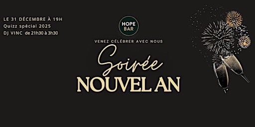 Image principale de SOIRÉE DU NOUVEL AN AU HOPE BAR ✨