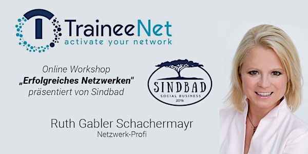 Sindbad Workshop: Erfolgreiches-Netzwerken mit Ruth Gabler-Schachermayr
