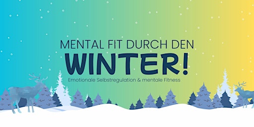 Mental fit durch den Winter - Teil 2 primary image