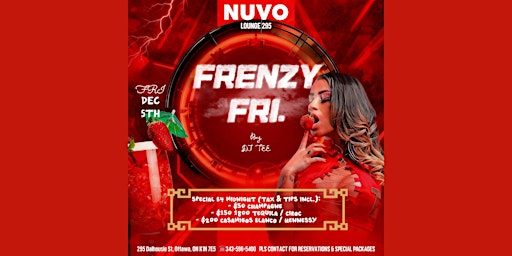 Immagine principale di FRENZY FRIDAY @ NUVO UPSCALE NIGHTCLUB VIP EXPERIENCE