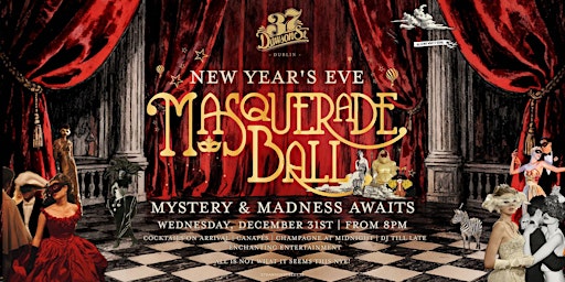 Image principale de New Years Eve: Masquerade Ball at 37 Dawson Street
