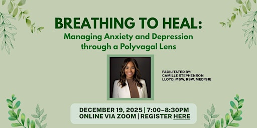 Imagen principal de Breathing to Heal: Managing Anxiety and Depression through a Polyvagal Len