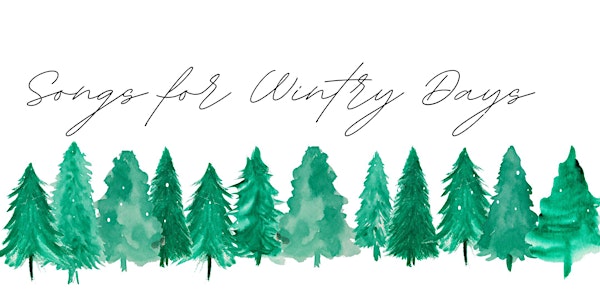 Songs for Wintry Days