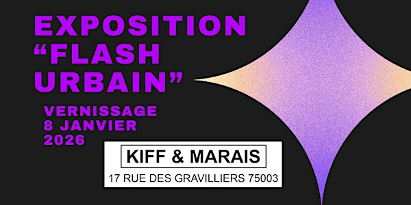 Vernissage exposition collective "FLASH URBAIN"