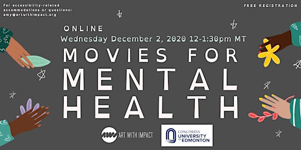 Concordia University of Edmonton presents: Movies for Mental Health(Online)