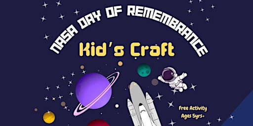 Image principale de NASA Day of Remembrance Kid's Craft at Leytonstone Library