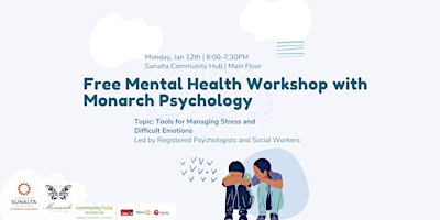 Image principale de Free Mental Health Workshop with Monarch Psychology