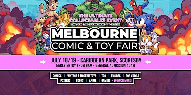 Image principale de Melbourne Comic & Toy Fair Caribbean Gardens